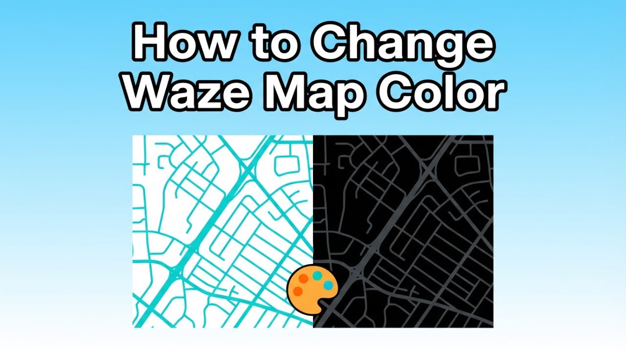 How to Change Waze Map Color | Dark Mode & Map Display Settings