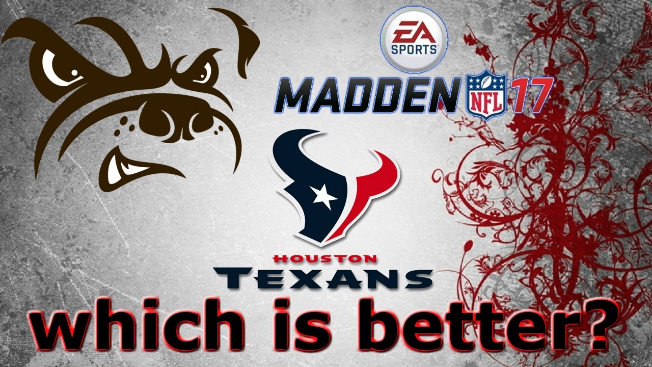 Browns or Texans?  MUT H2H gameplay madden 17