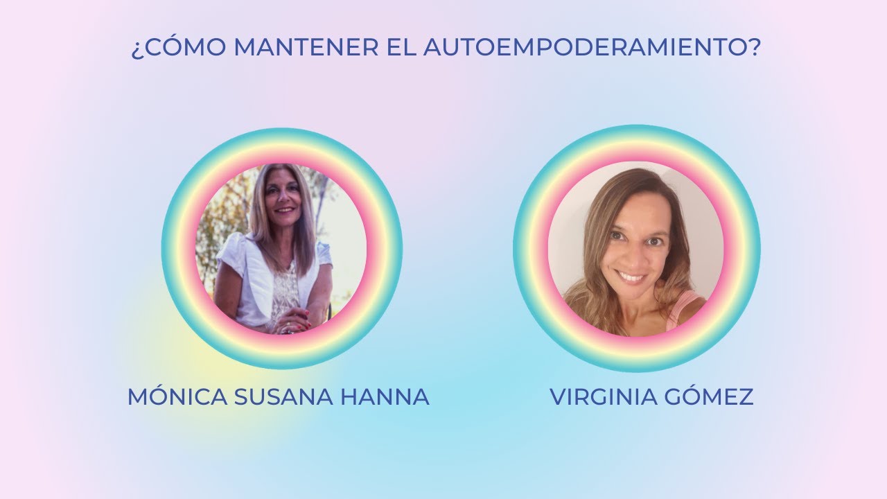 &iquest;C&oacute;mo mantener el autoempoderamiento?