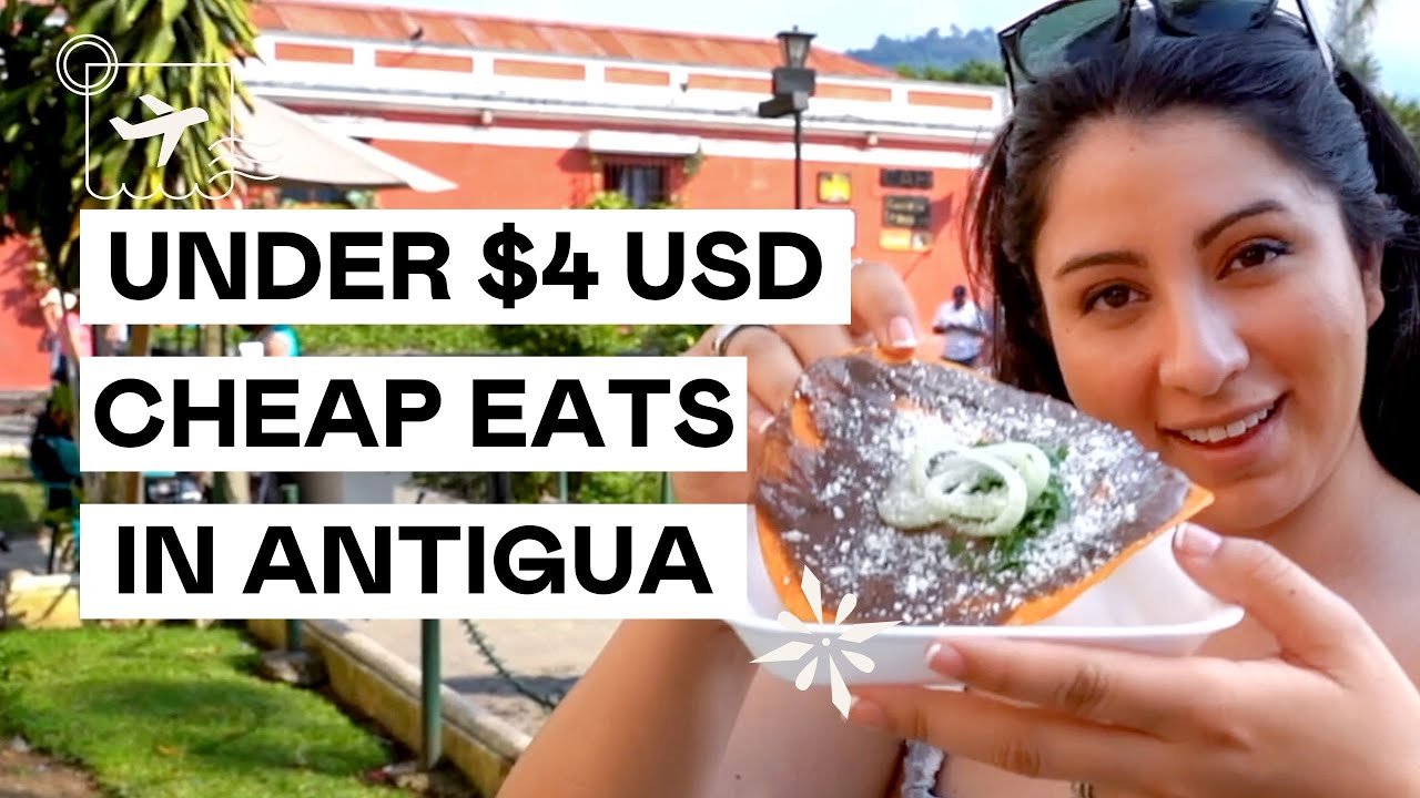 Antigua Street Food: Eat amazing Guatemalan Food with Columbus Guatemala Travel