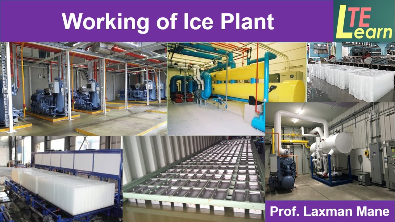 Ice Plant: Construction and Working