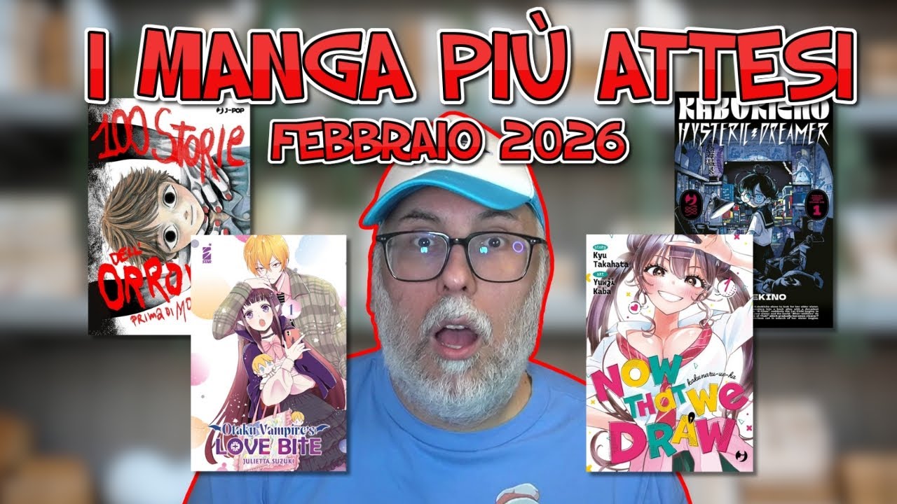 I MANGA pi&ugrave; ATTESI di FEBBRAIO 2026 📚🔥 Horror, romantici e sorprese inaspettate!