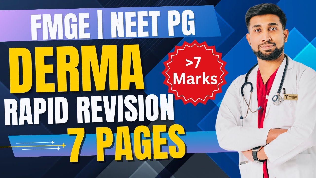 Dermatology Rapid Revision in 7 PAGES | Score FULL Marks in FMGE & NEET PG 2025 #neetpg #fmge #neet