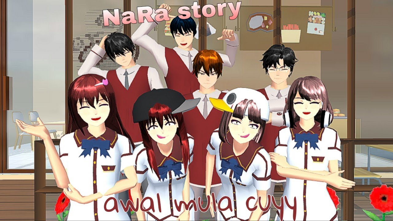 NaRa story #1 || [awal mula cuyy] || DRAMA SAKURA SCHOOL SIMULATOR.