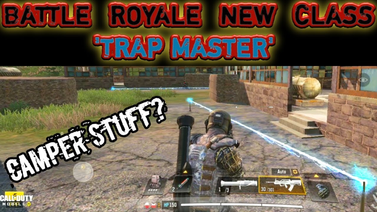 BATTLE ROYALE NEW CLASS 'TRAP MASTER' CAMPER SCAM? |  CALL OF DUTY COD MOBILE
