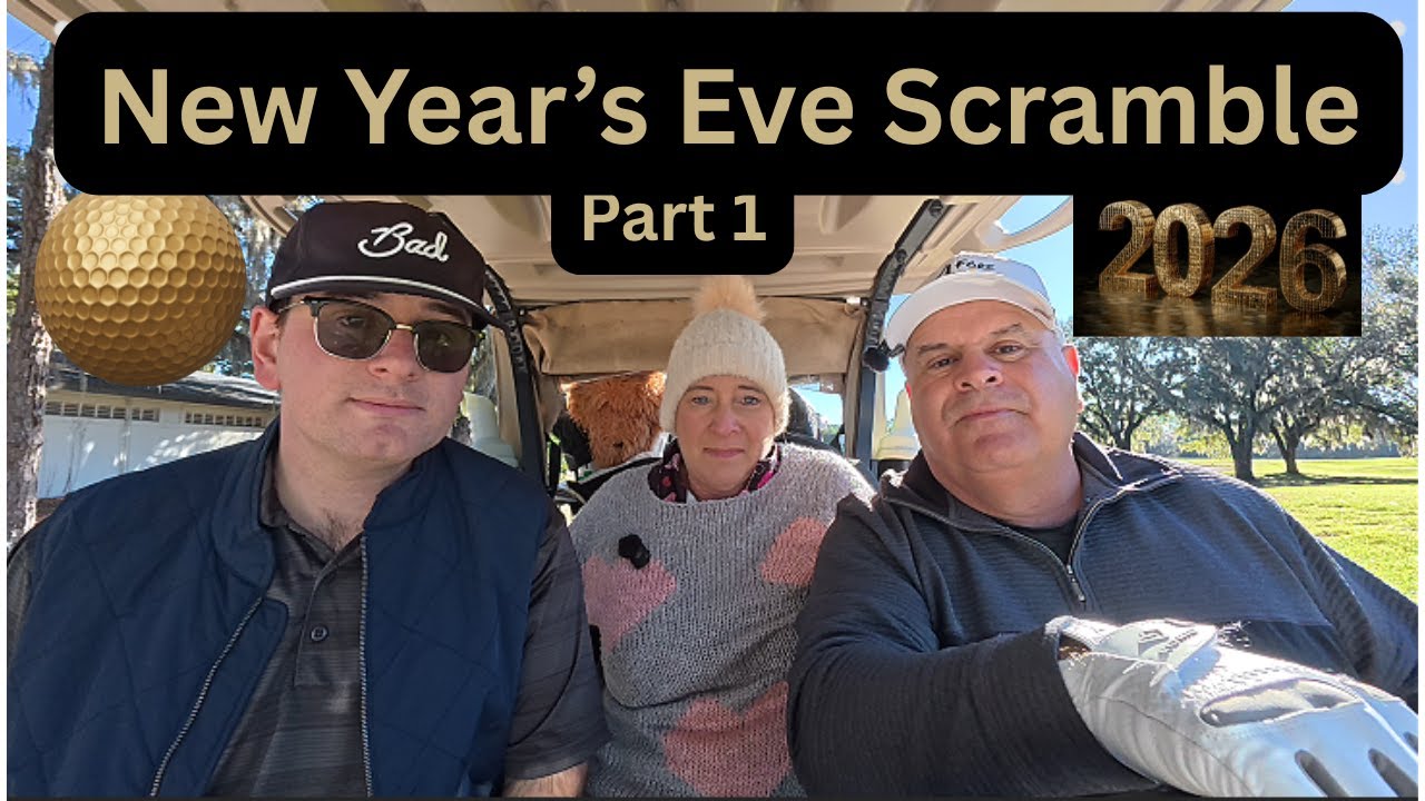 We Played A Scramble On New Years Eve...Watch Our First 9 Holes