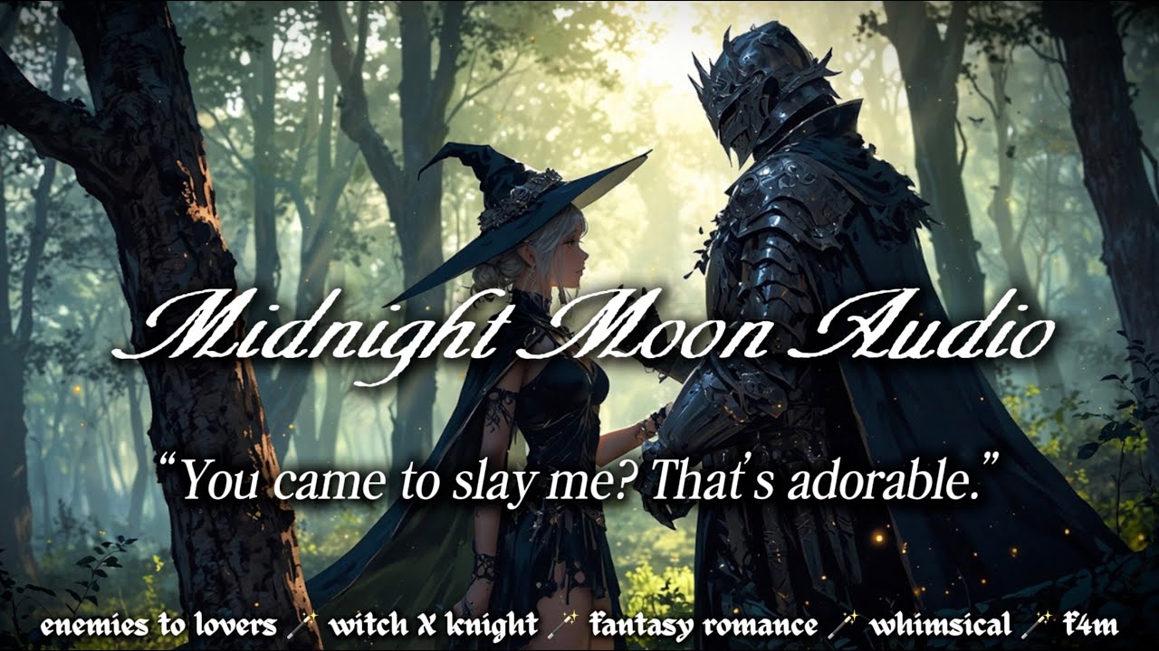 The Witch Gently Bewitches Her Lost Knight ✨ | [F4M ASMR] [EnemiesToLovers]