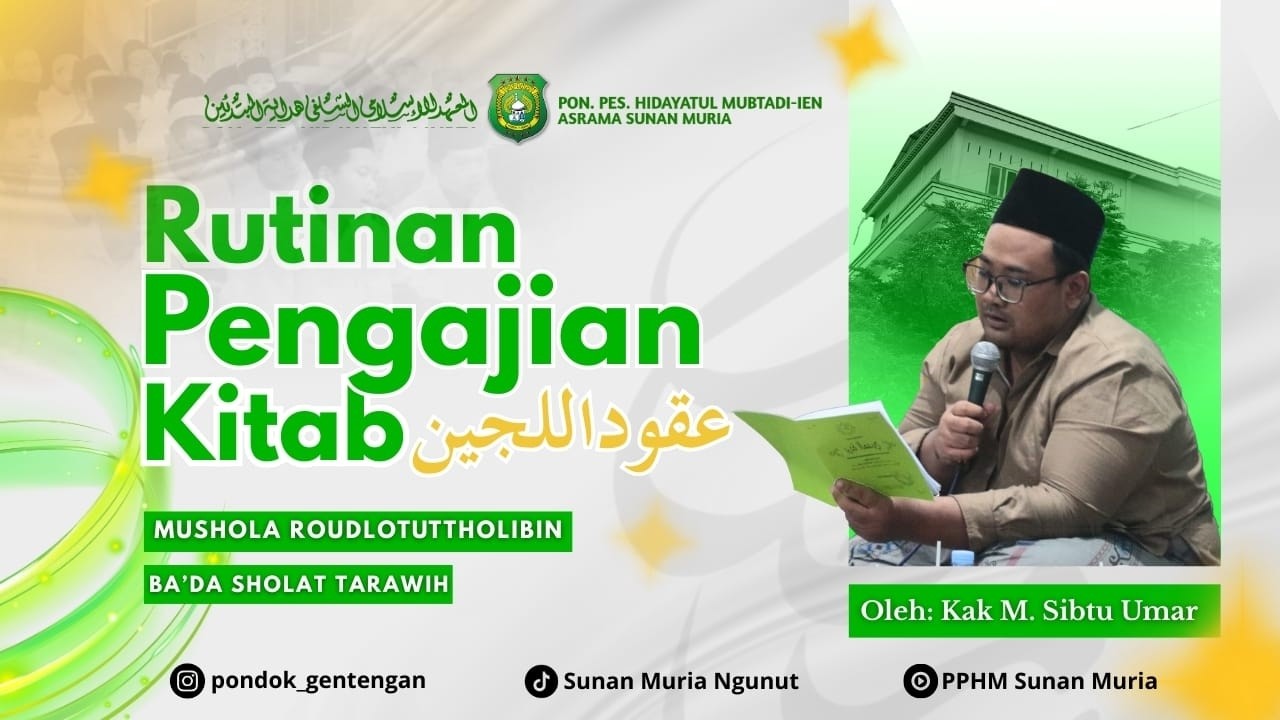 PENGAJIAN KITAB UQUDUL LUJAIN OLEH KAK M. SIBTU UMAR