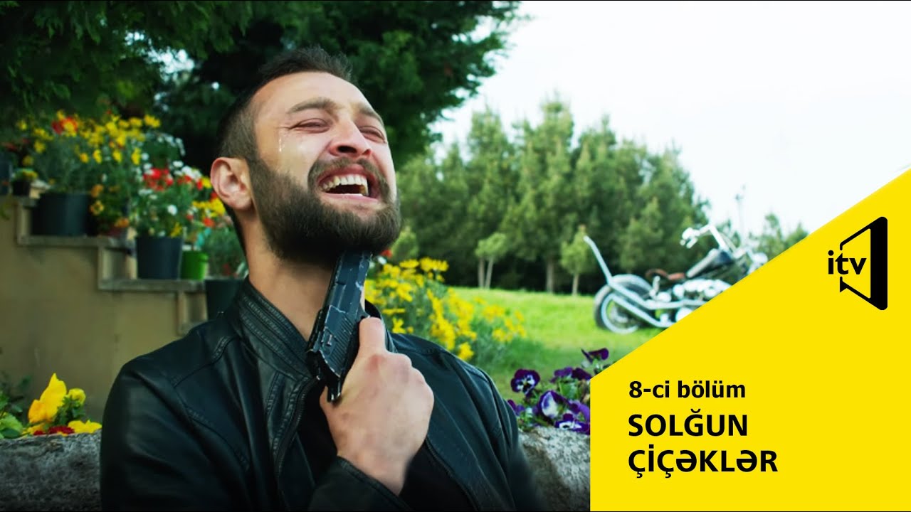Solğun çiçəklər  8-ci bölüm