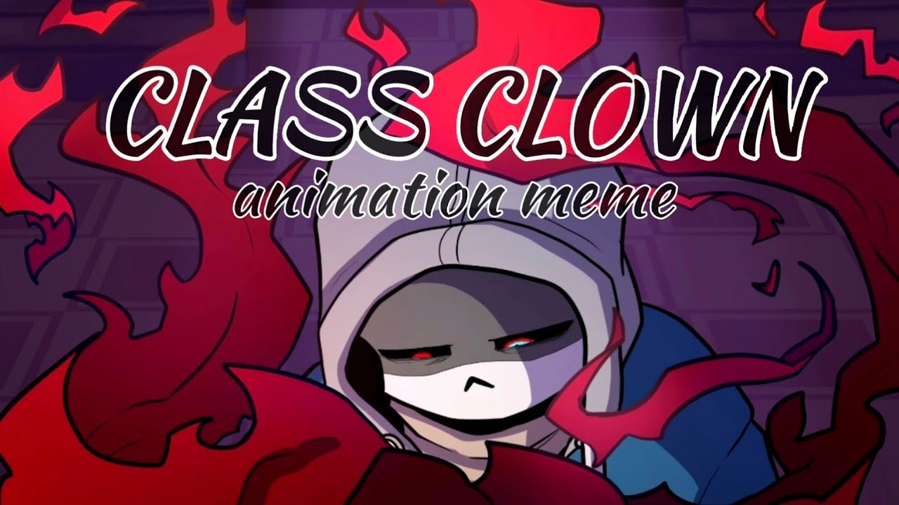 Silent Child & AViVA - Class Clown // Animation Meme