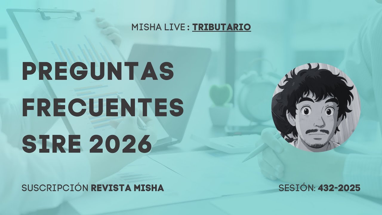 PREGUNTAS FRECUENTES SIRE SUNAT 2026