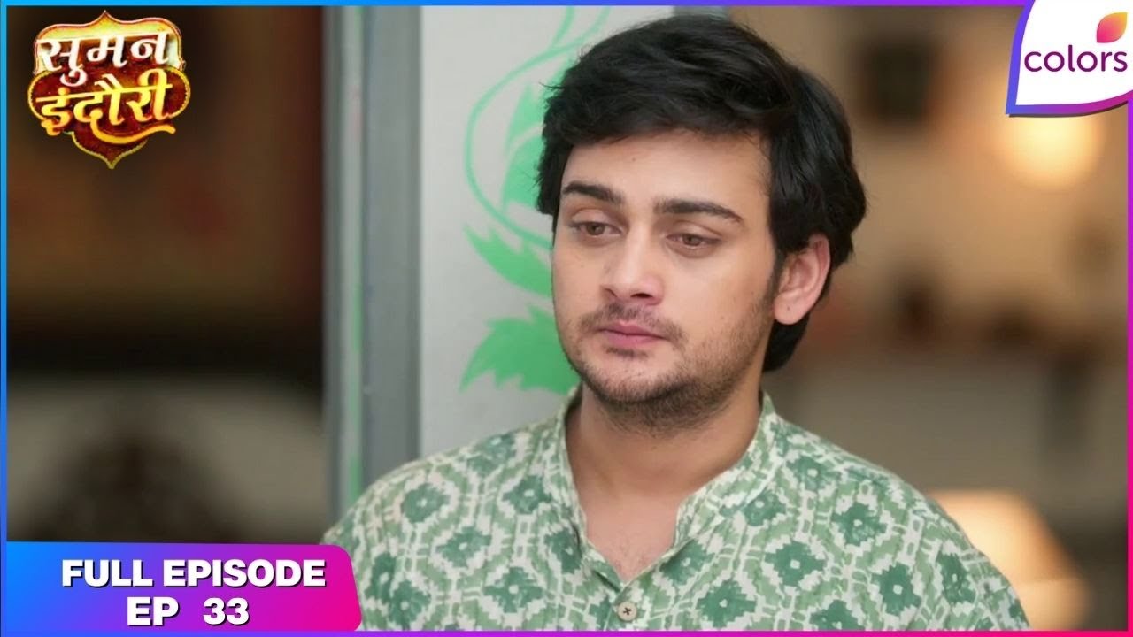 Suman Indori | Full Episode Ep. 33 | Teerth faces a shocker | Colors TV