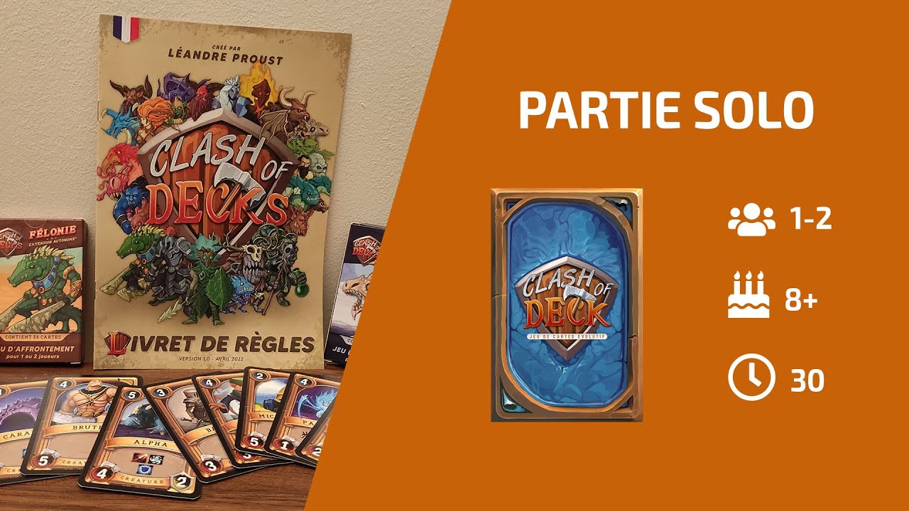 CLASH OF DECKS #3 | Une partie en solo, pas si simple !