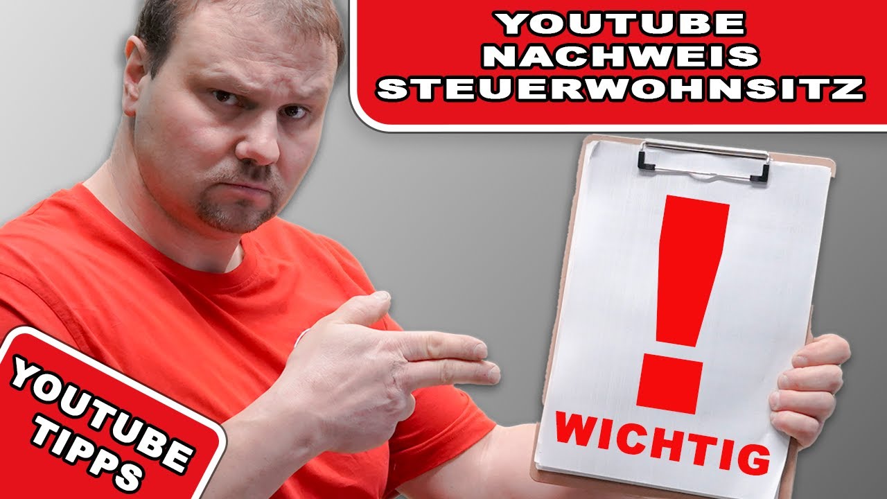 Extrem wichtig🚨 Unbedingt machen! YouTube Nachweis &uuml;ber Steuerwohnsitz einreichen!