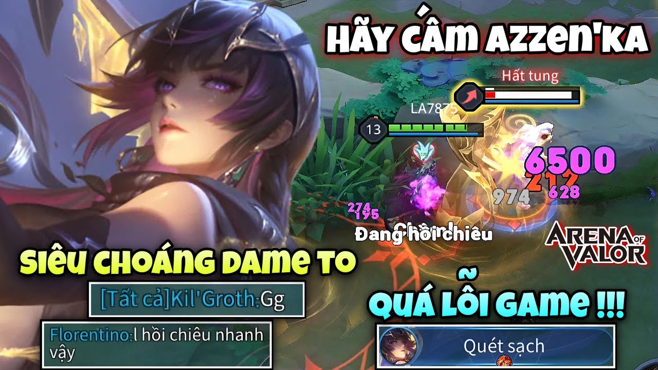 Hãy Cấm Azzen'ka Ngay Lập Tức Vì Bây Giờ Vị Tướng Này 