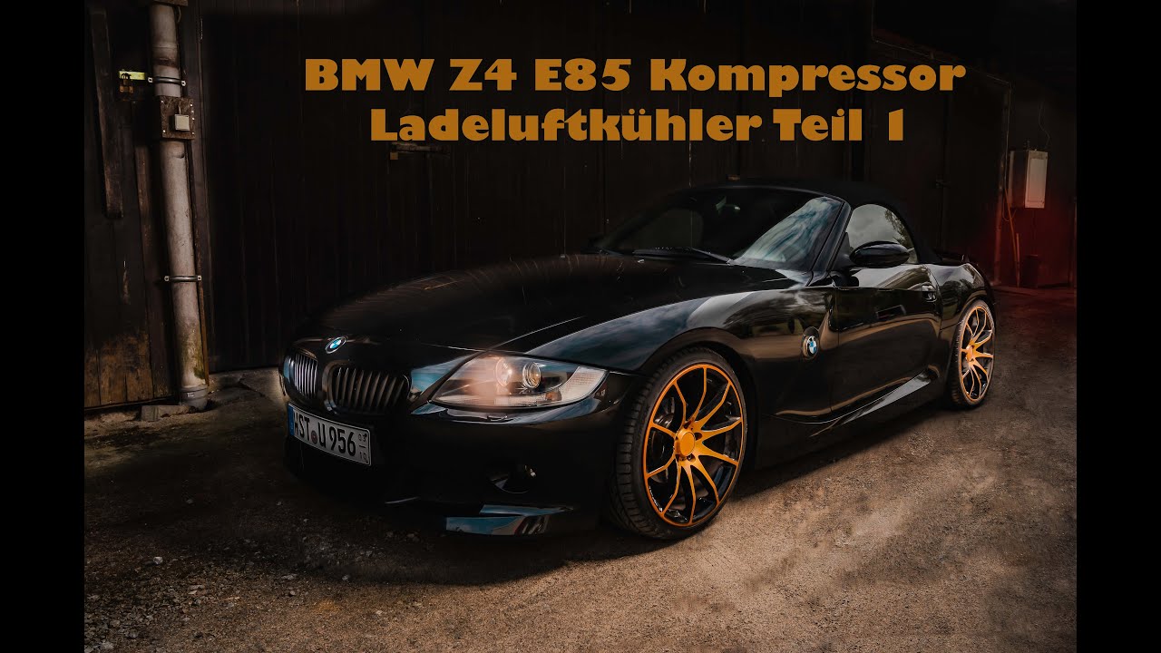 BMW Z4 E85 Kompressor Ladeluftkühler Teil 1