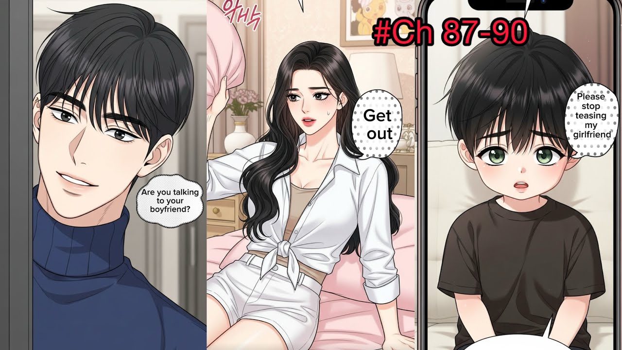 87-90✨brother always ruin the moment with her professor boyfriend