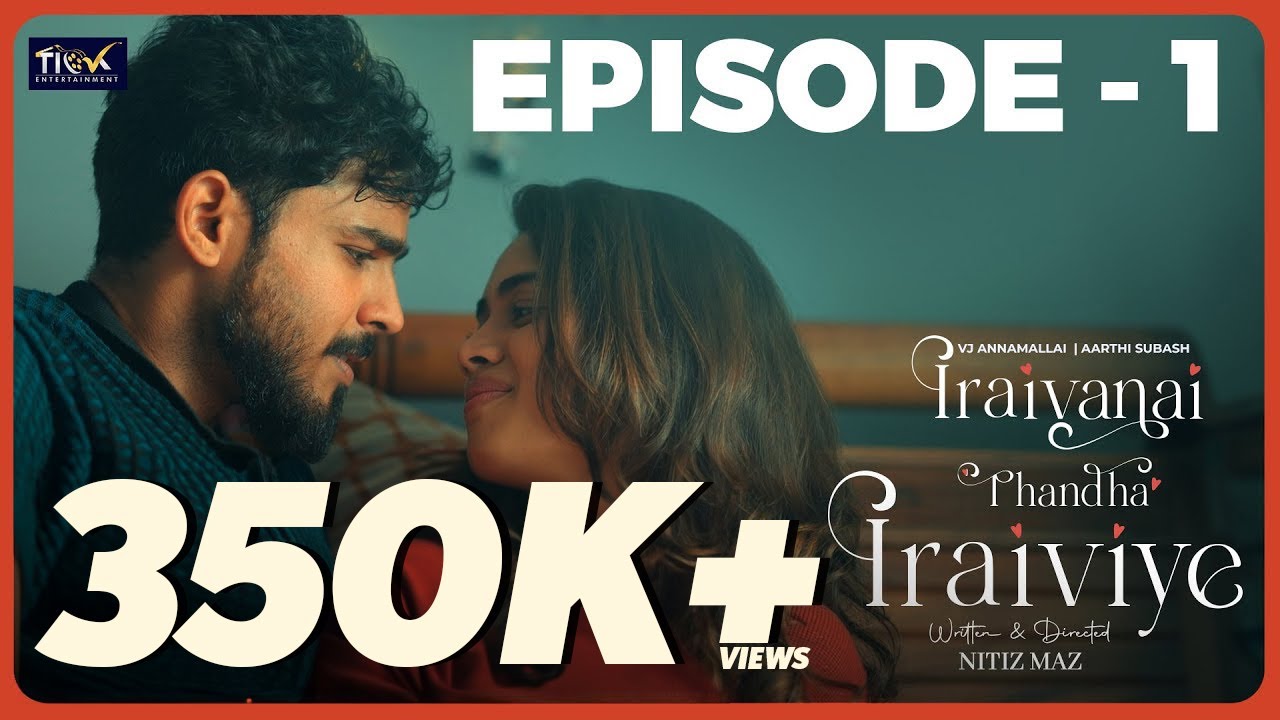 Iraivanai Thandha Iraiviye | Episode 1 | VJ Annamallai | Aarthi Subash | English Sub | 4K