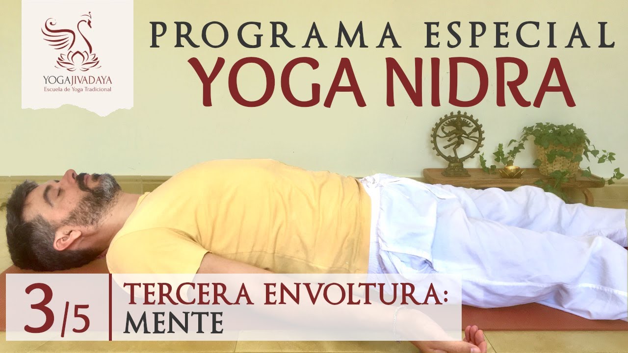 YOGA NIDRA | Envoltura #3: Mente