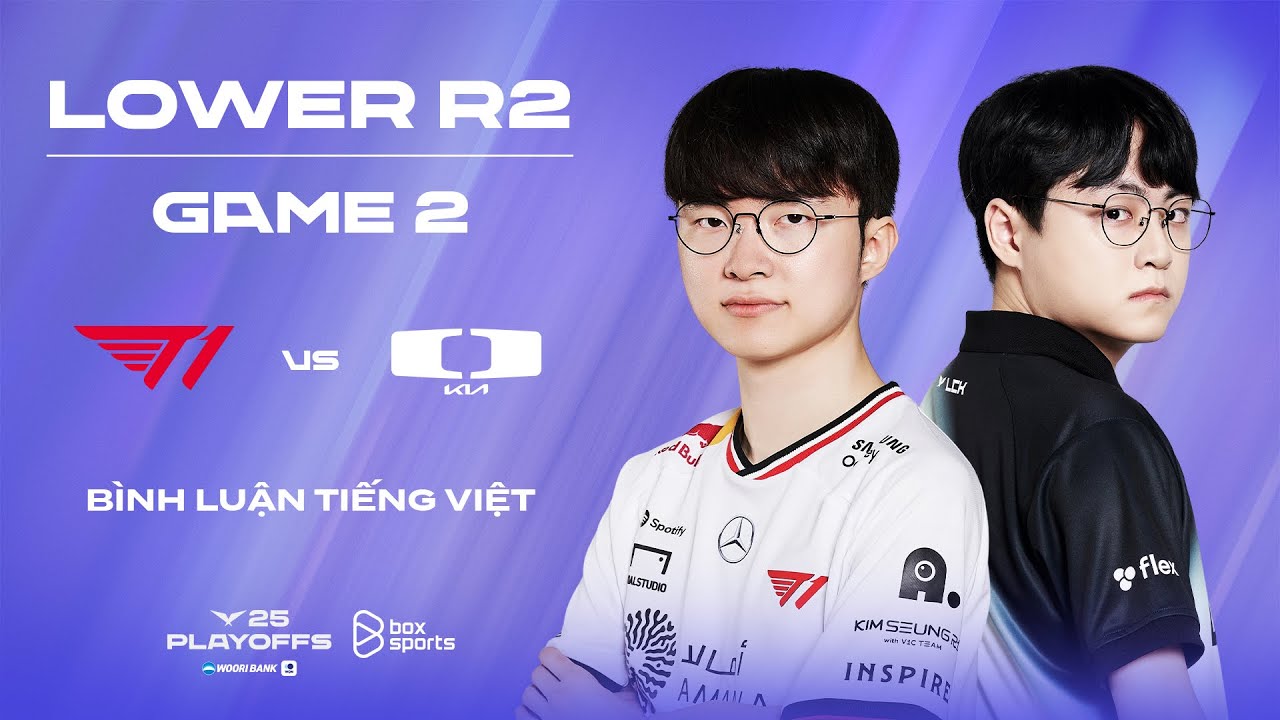 T1 vs DK | Game 2 | Bình Luận Tiếng Việt | Nhánh Thua Round 2 | LCK 2025