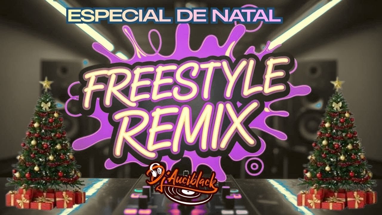 🎄✨ SET DE FREESTYLE – ESPECIAL DE NATAL ✨🎄