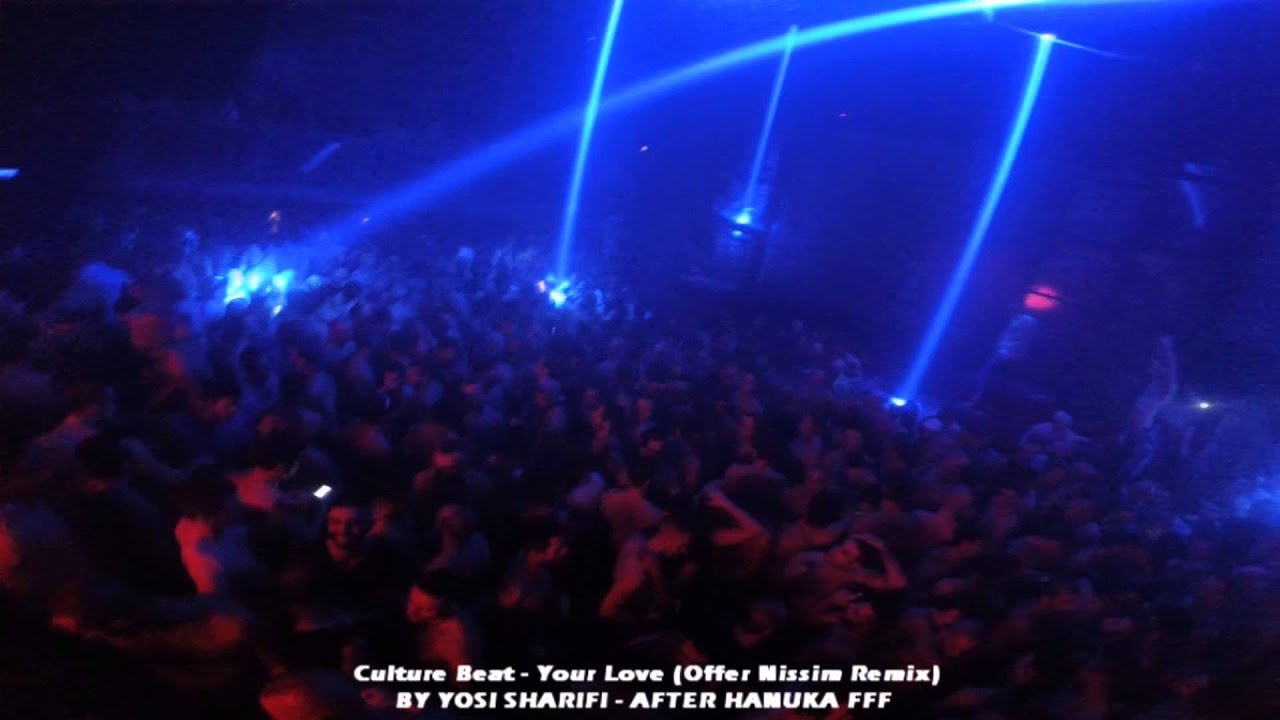 Culture Beat - Your Love (Offer Nissim Remix) 20.12.14