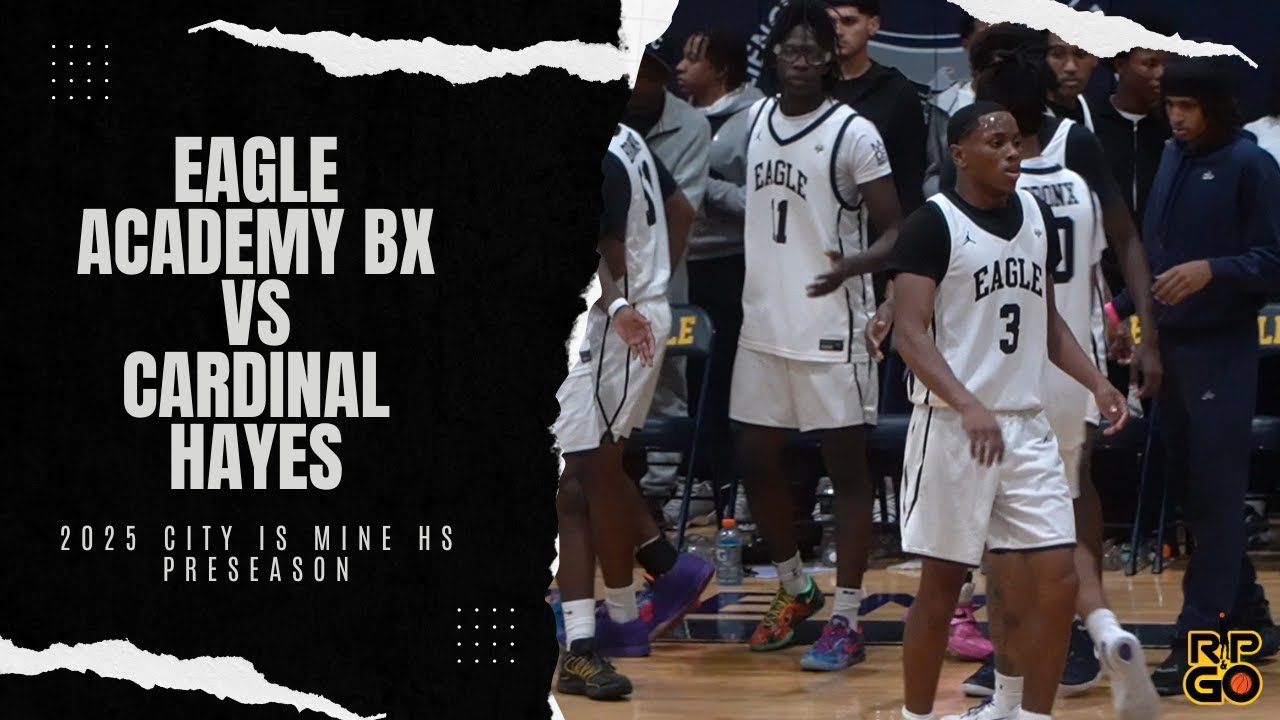 Eagle Academy BX Set The Tone During 2025 CIM Preseason Bump Beating Cardinal Hayes 63-62!