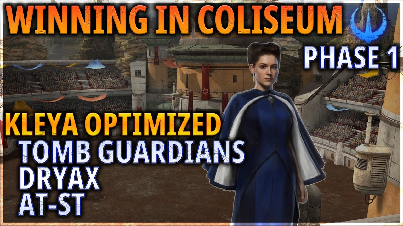 COLISEUM GUIDE - PHASE 1: Kleya vs. AT-ST, Dryax, and Tomb Guards (w/ timestamps!) | Andor Era