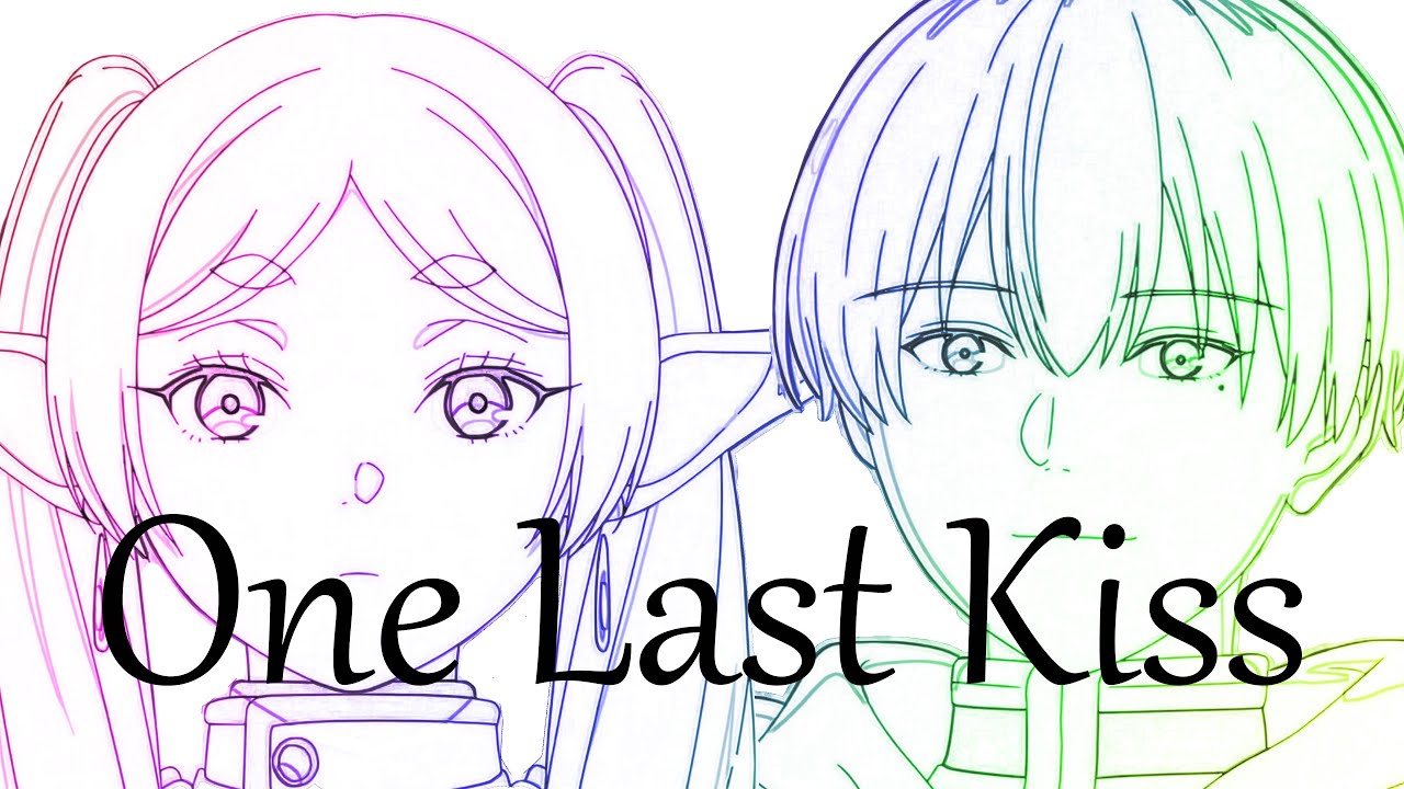 「One Last Kiss」Sousou no Frieren「AMV」