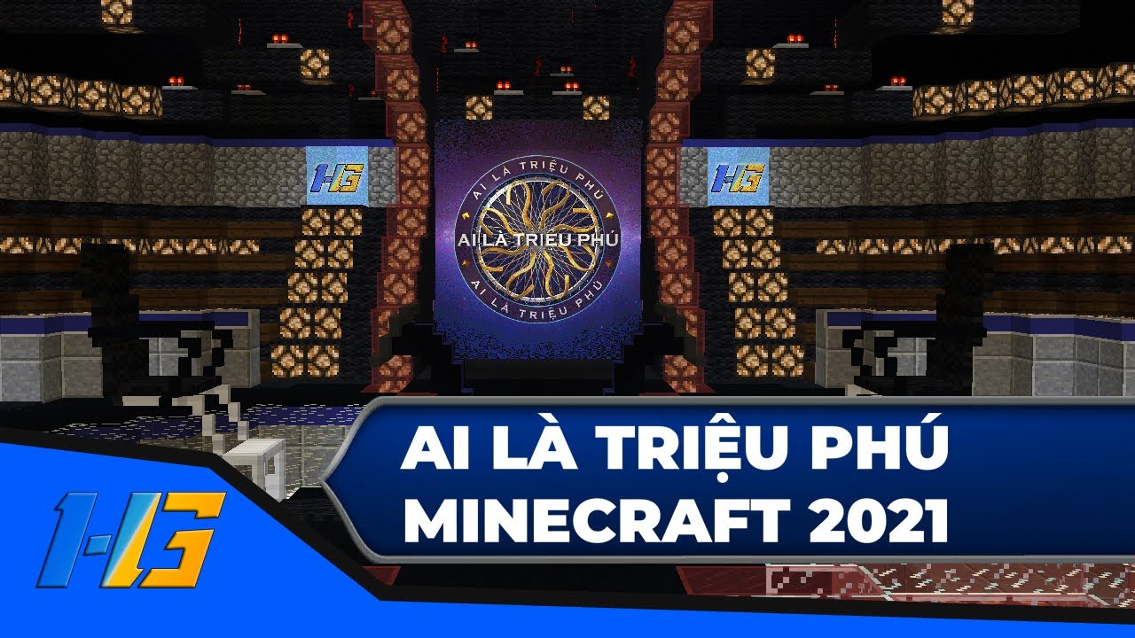 [ĐÃ NÂNG CẤP] AI LÀ TRIỆU PHÚ MINECRAFT 2021!