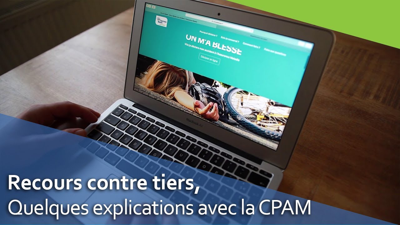 Le recours contre tiers, quelques explications avec la CPAM.