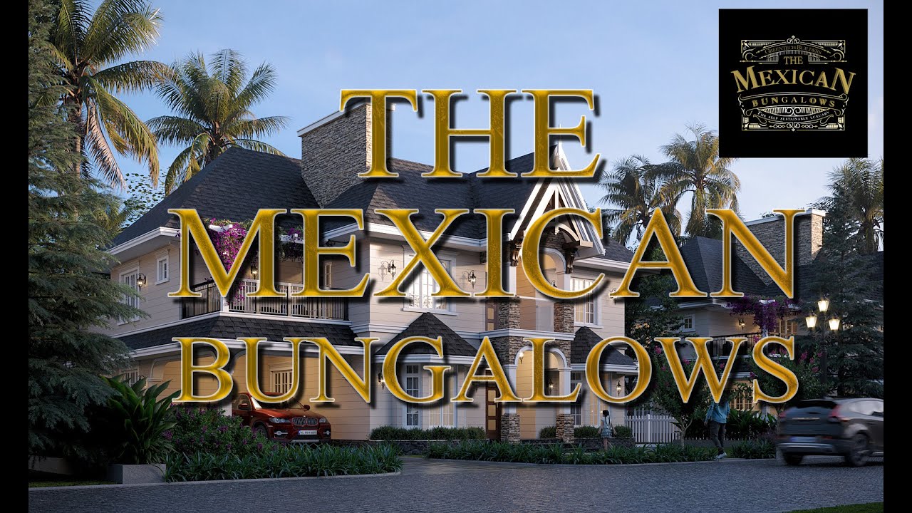 The Mexican Bungalows| Villas in Kochi | Premium Villa in Kakkanad | Luxury Villa In Kakkanad