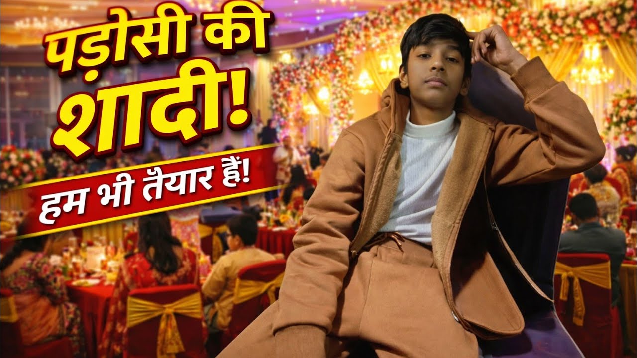 PADOSI KI SHAADI VLOG 😁😋|🍁