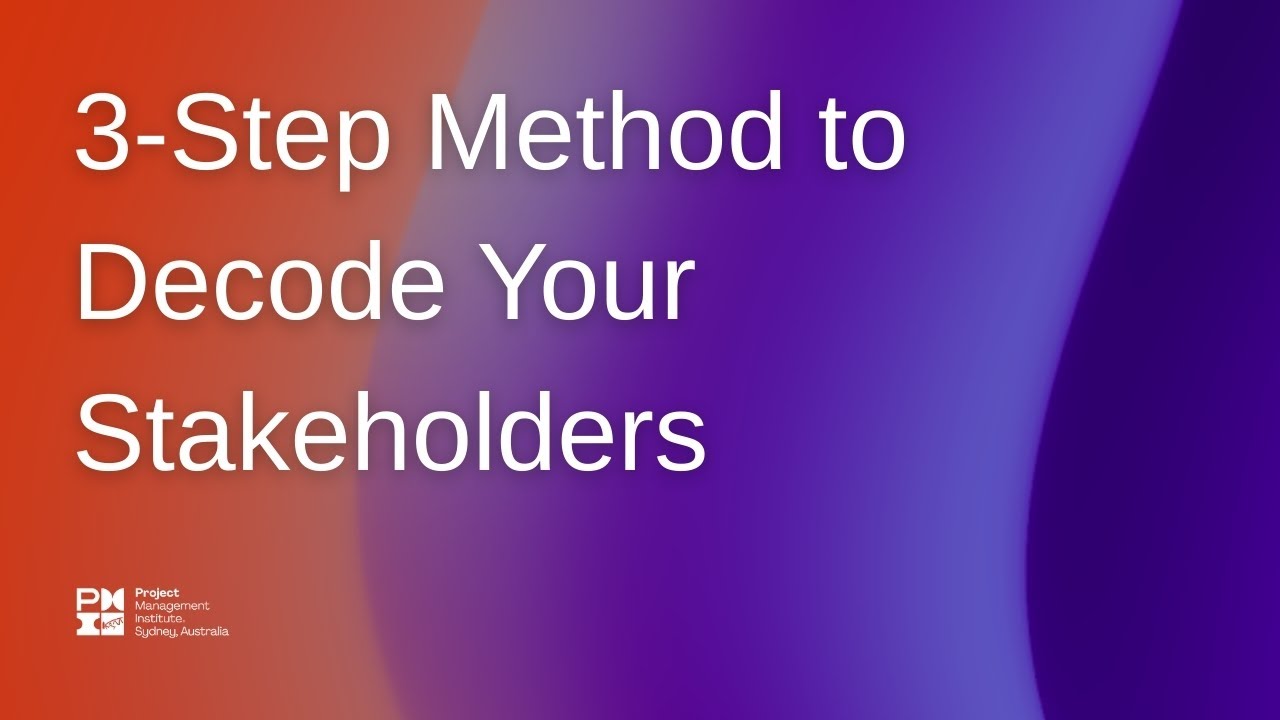 Complete Guide to Stakeholder Communication | 3-Step Method for Project Managers (2025)