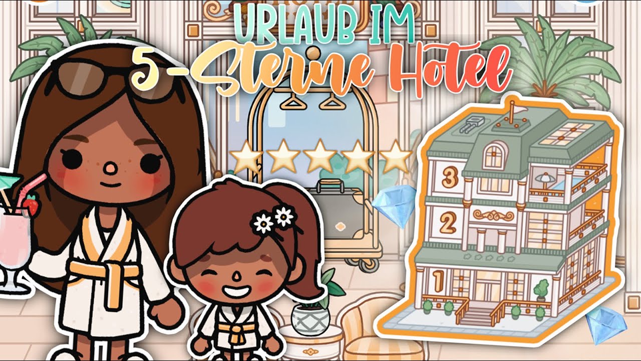 URLAUB IM ⭐ 5-STERNE ⭐ HOTEL 😱😍 | AESTHETIC ROUTINE/ GESCHICHTE | TOCA BOCA STORY DEUTSCH