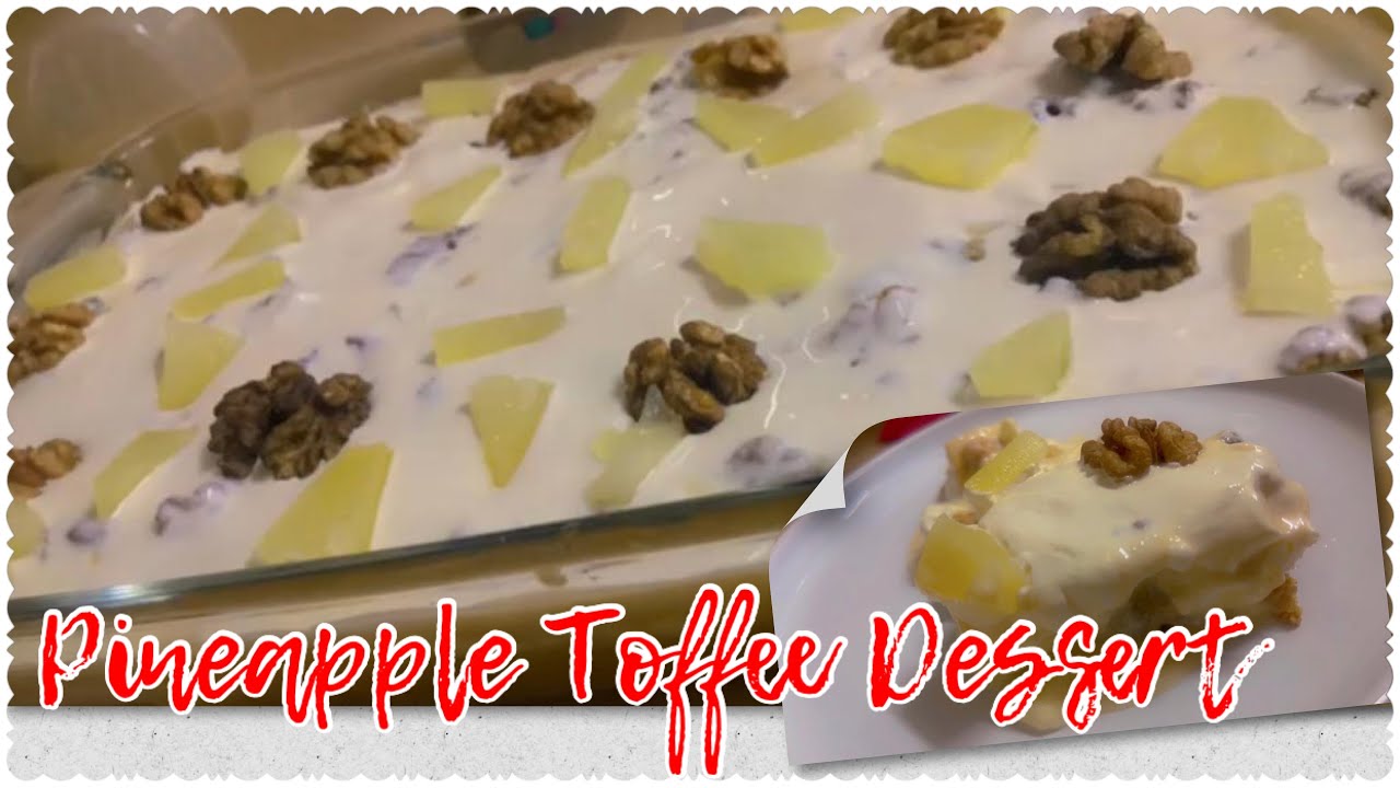 Pineapple Toffee Dessert | Easy Pineapple Pudding Recipe #pineapplerecipes #dessert