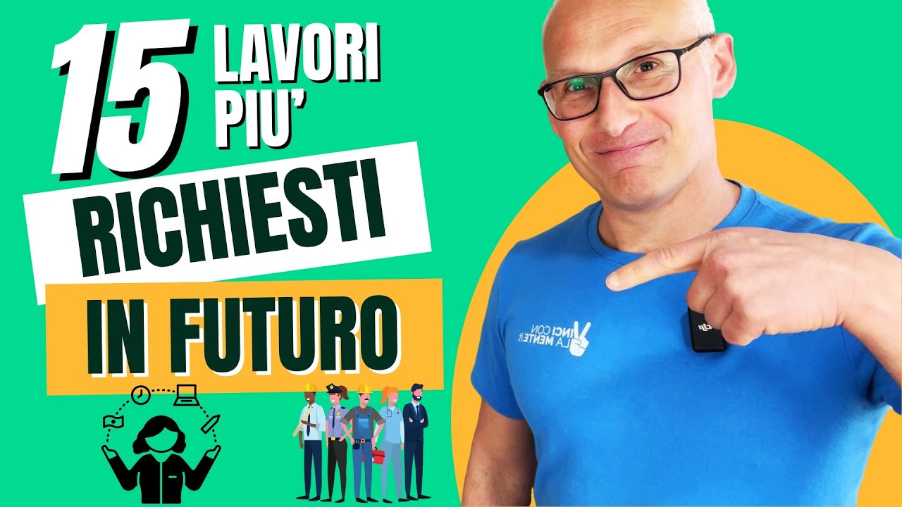 I 15 Lavori più richiesti in futuro alcuni Altopaganti!