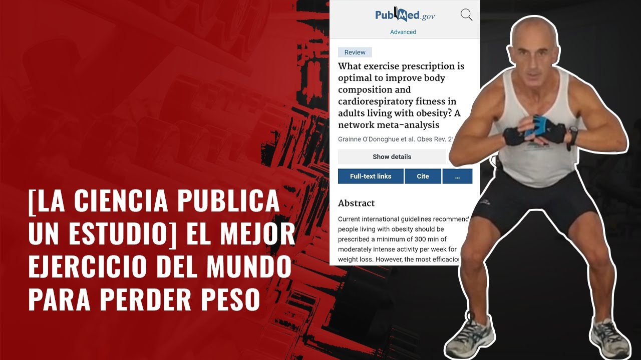 La Ciencia se posiciona: El Mejor Ejercicio Del Mundo Para Perder Peso Según Datos Científicos