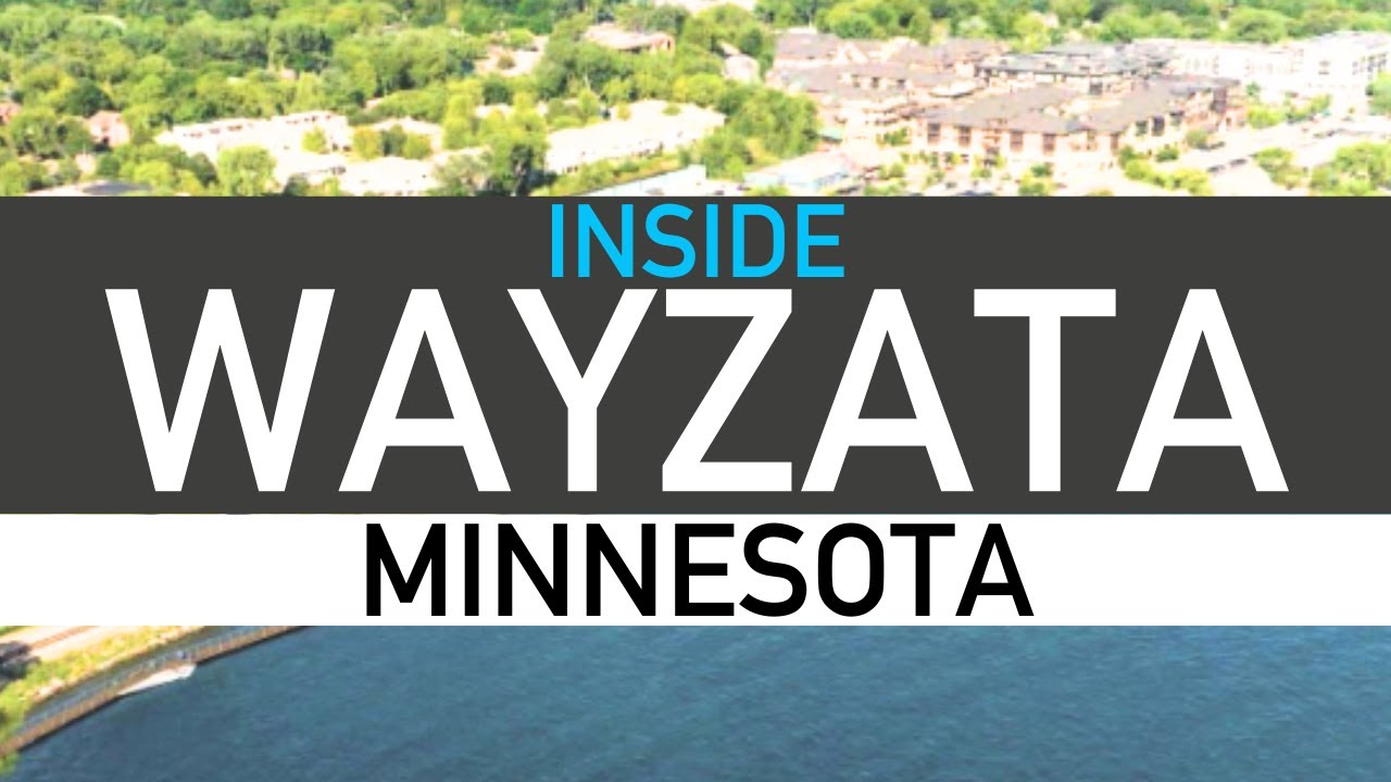 Wayzata MN - Twin Cities Suburb