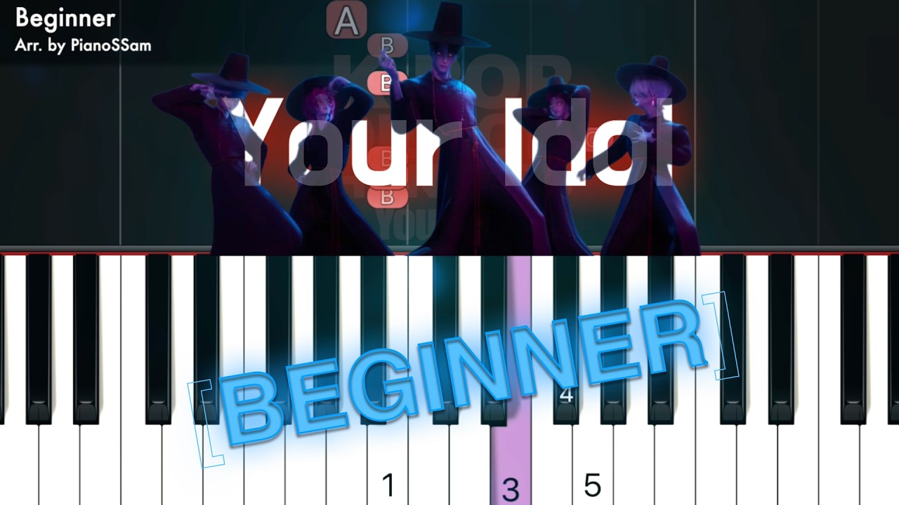 [Beginner] Your Idol - KPop Demon Hunters | Piano Tutorial with Finger Numbers
