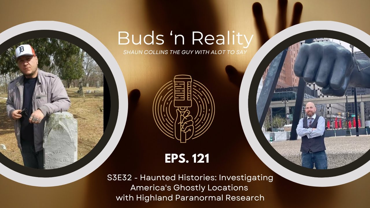 S3E32 - Haunted Histories: Investigating America's Ghostly Locations w/Highland Paranormal Research