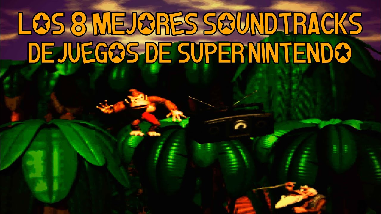TOP: Los 8 Mejores Soundtracks De Juegos De Super Nintendo