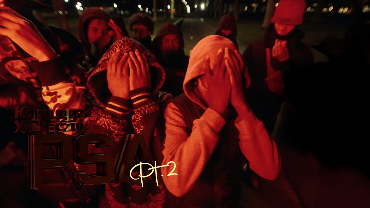 Koreyygzz X 2taczyi - PSA pt. 2 (dir.@ goodlooks.kenny)