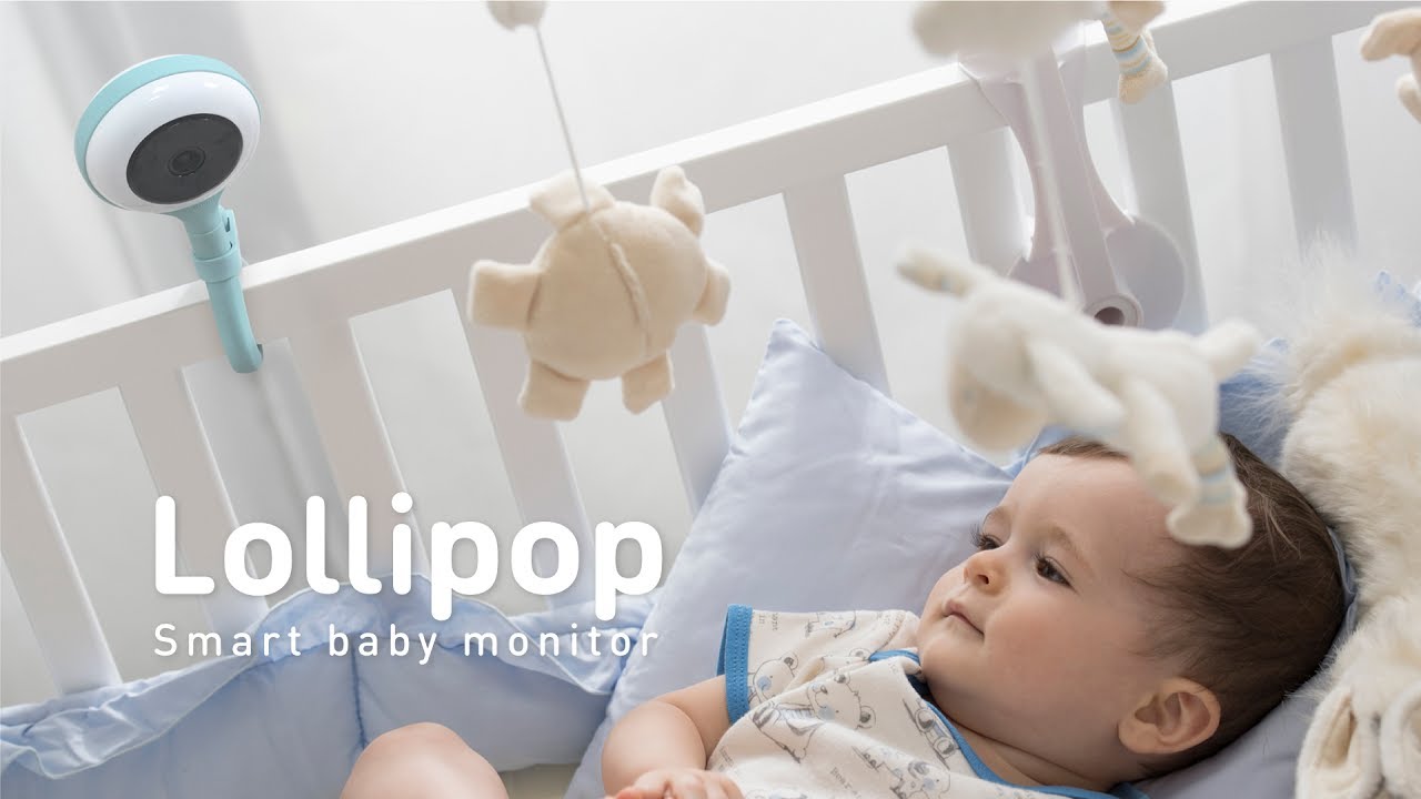 Lollipop - Smart Baby Monitor