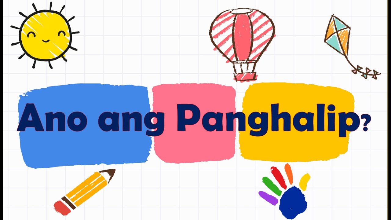ANO ANG PANGHALIP?