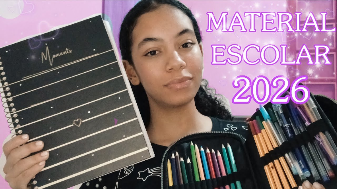 MEU MATERIAL ESCOLAR DE 2026📚