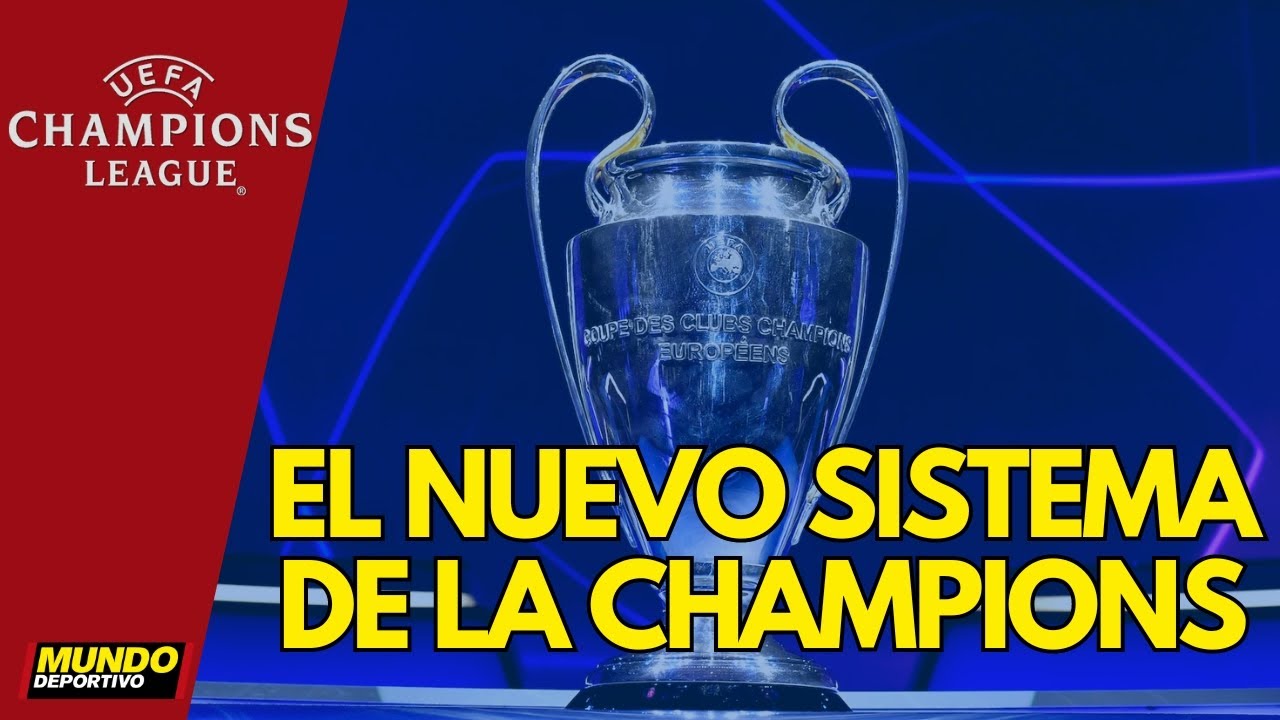 Revoluci&oacute;n total en la Champions League | Not&iacute;cia Mundo Deportivo