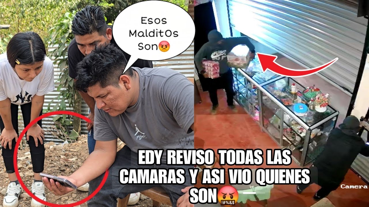 URGENTE EDY Reviso Las Camaras De La Tienda Para Ver Si Tenia Seguro Puesto😱?y Vean Que Sorpresa Vio
