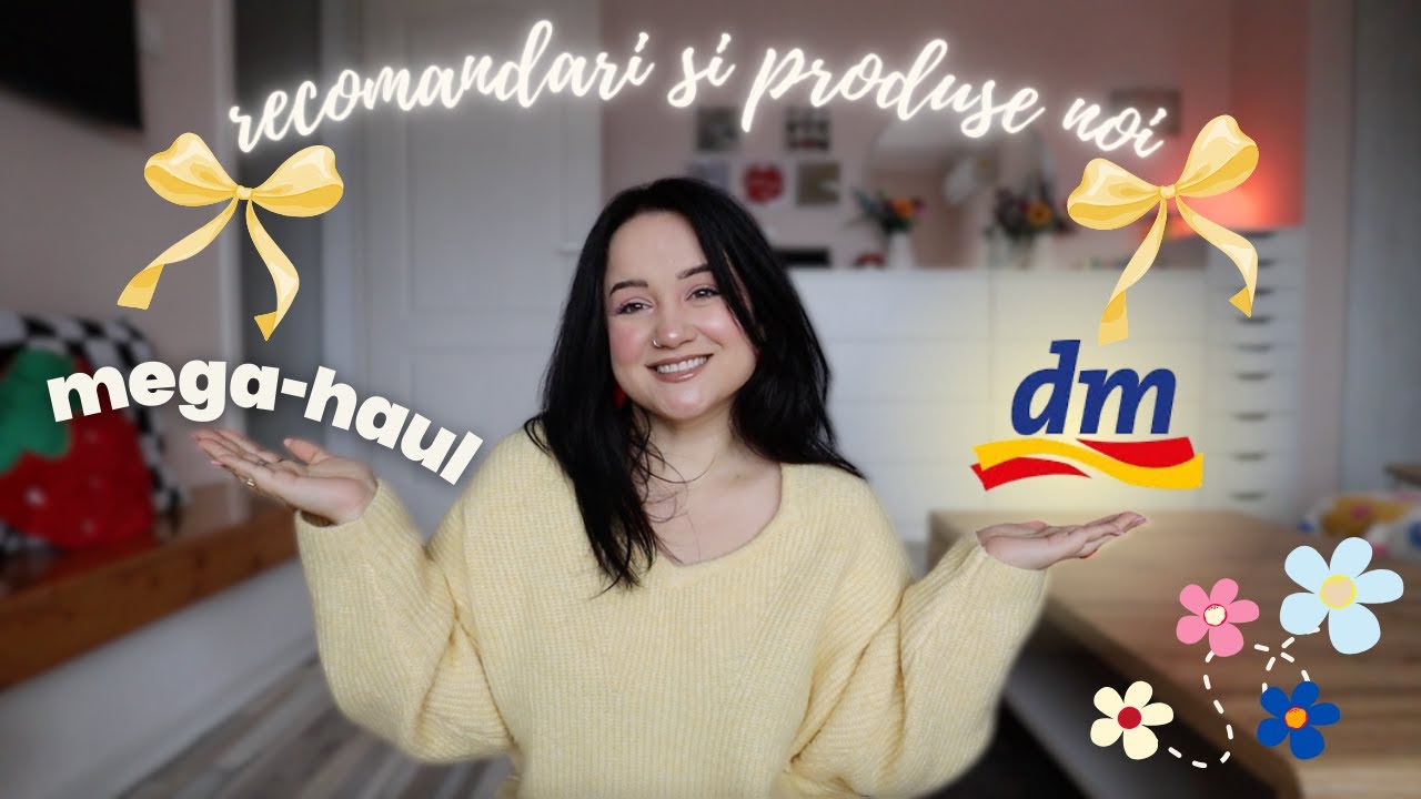 Mega-haul DM + preturi | Alimente, produse de ingrijire, make-up | Recomandari & Produse noi