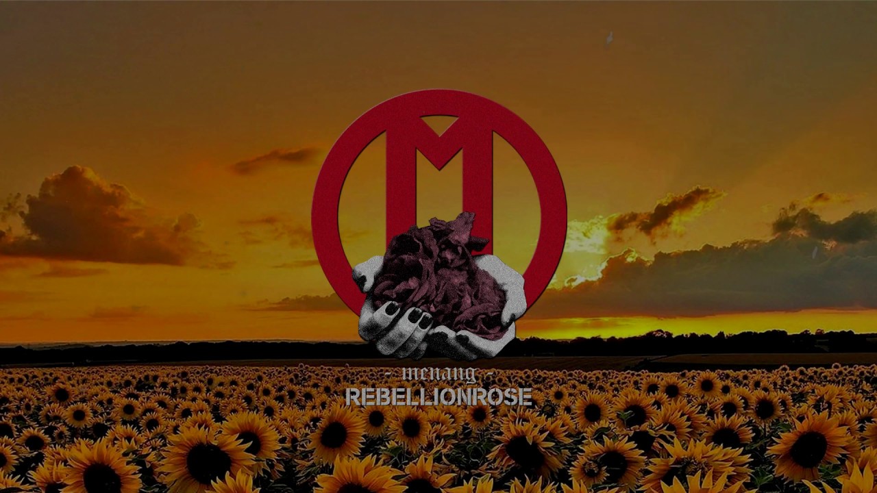 Rebellion Rose - MENANG (Official Lyrics Video) 2020